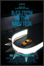 Watch A Glitch in the Matrix Fmovies