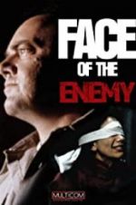 Watch Face of the Enemy Fmovies