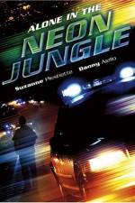 Watch Alone in the Neon Jungle Fmovies