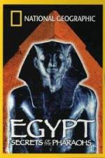 Watch National Geographic Egypt Secrets of the Pharaoh Fmovies