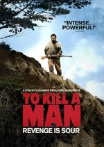 Watch To Kill a Man Fmovies
