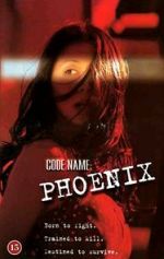 Watch Code Name Phoenix Fmovies