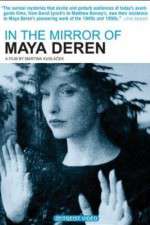 Watch Im Spiegel der Maya Deren Fmovies