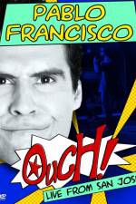 Watch Pablo Francisco Ouch Live from San Jose Fmovies