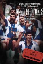 Watch Once Brothers Fmovies