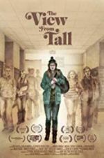Watch The View from Tall Fmovies
