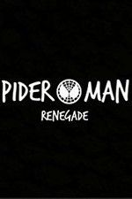 Watch Spider-Man: Renegade Fmovies