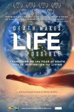 Watch Death Makes Life Possible Fmovies