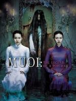 Watch Muoi: The Legend of a Portrait Fmovies