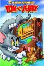 Watch Tom and Jerry: Around the World Fmovies