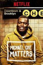 Watch Michael Che Matters Fmovies