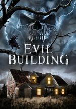 Watch Evil Building Fmovies