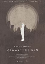 Watch Always the Sun (Short 2014) Fmovies