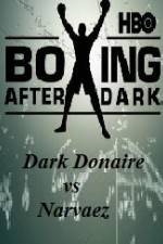 Watch HBO Boxing After Dark Donaire vs Narvaez Fmovies