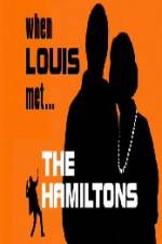 Watch When Louis Met the Hamiltons Fmovies