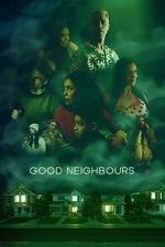 Watch Good Neighbours Fmovies