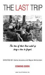 Watch The Last Trip Fmovies