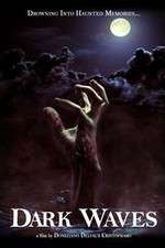 Watch Dark Waves Fmovies