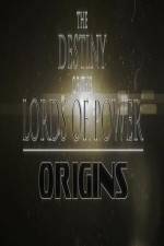Watch The Destiny of the Lords of Power Origins Fmovies