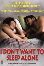 Watch I Don't Want To Sleep Alone Fmovies