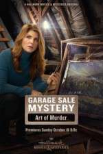 Watch Garage Sale Mystery: The Art of Murder Fmovies