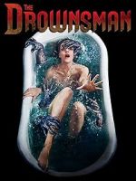 Watch The Drownsman Fmovies