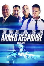 Watch Armed Response Fmovies
