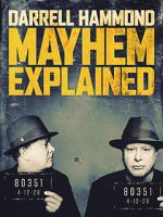 Watch Darrell Hammond: Mayhem Explained (TV Special 2018) Fmovies