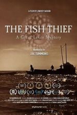 Watch The Fish Thief: A Great Lakes Mystery Fmovies