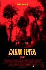 Watch Cabin Fever Fmovies
