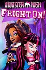 Watch Monster High: Fright On Fmovies