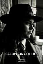 Watch Cacophony of Lies Fmovies