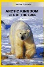 Watch National Geographic Arctic Kingdom: Life at the Edge Fmovies