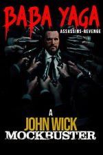 Watch Baba Yaga: Assassins Revenge Fmovies