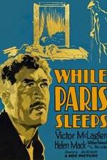 Watch While Paris Sleeps Fmovies