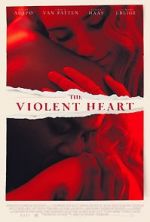 Watch The Violent Heart Fmovies