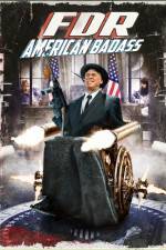 Watch FDR American Badass Fmovies