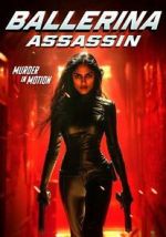 Watch Ballerina Assassin Fmovies