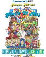 Watch Have It All -The Movie Fmovies