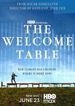 Watch The Welcome Table Fmovies