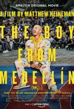 Watch The Boy from Medellín Fmovies