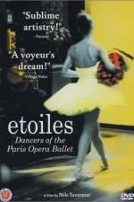 Watch Etoiles: Dancers of the Paris Opera Ballet Fmovies