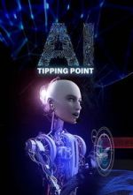 Watch AI: Tipping Point Fmovies