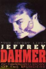 Watch The Secret Life Jeffrey Dahmer Fmovies