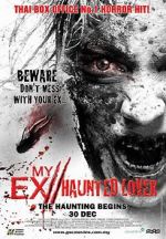 Watch My Ex 2: Haunted Lover Fmovies