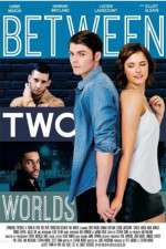 Watch Between Two Worlds Fmovies