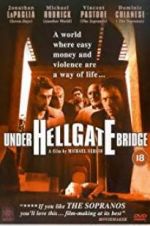 Watch Under Hellgate Bridge Fmovies
