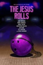 Watch The Jesus Rolls Fmovies