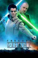Watch Threads of Destiny Fmovies