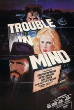 Watch Trouble in Mind Fmovies